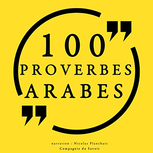 auteur inconnu's 100 proverbes arabes episode artwork
