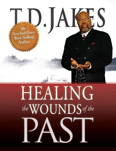 Buy Healing the Wounds of the Past — BookShops.in