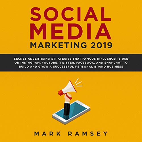 Social Media Marketing 2019 by Mark Ramsey episode artwork