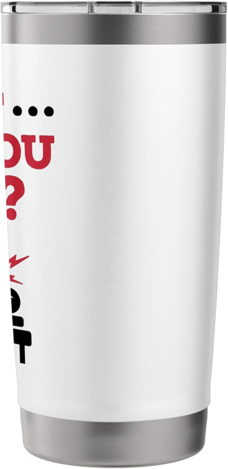 Funny Physical Therapy Therapist Humor But Did You Die Stainless Steel Insulated Tumbler - Image 2