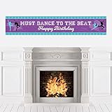 Big Dot of Happiness Must Dance to the Beat - Dance - Happy Birthday Decorations Party Banner