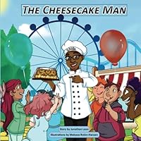 The Cheesecake Man 8.5: El Cheesecake Man_Bilingual English / Spanish_Library / Academic Institution 8.5 Version 1542718821 Book Cover