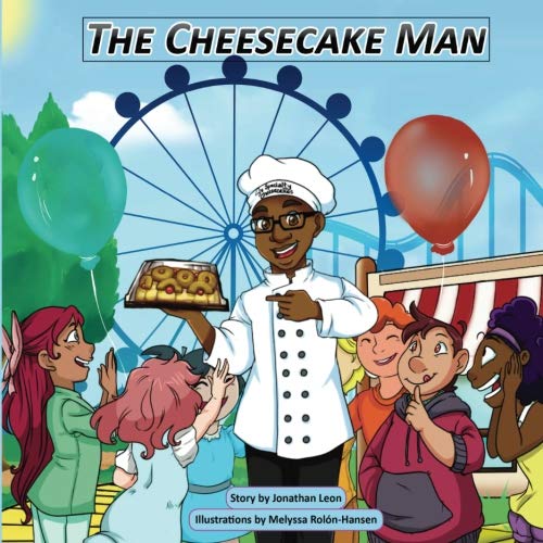 The Cheesecake Man 8.5: El Cheesecake Man_Bilingual English / Spanish_Library / Academic Institution 8.5 Version