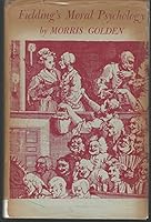 Fielding's Moral Psychology 0870230220 Book Cover