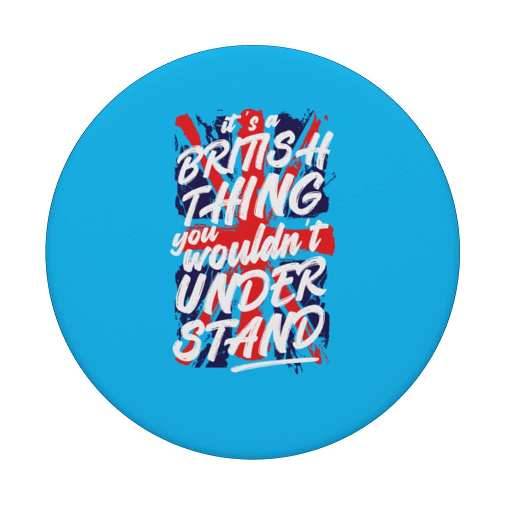 Britain - It's a British thing You wouldn't Understand PopSockets Swappable PopGrip, Black - Image 3