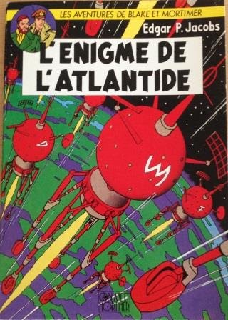 Blake e Mortimer - - l' enigma dell' Atlantide