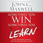 Cover of Sometimes You Win--Sometimes You Learn