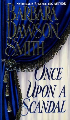 Once Upon A Scandal (Once Upon Scandal Book 1)
