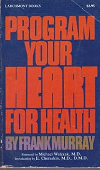 Paperback Program Your Heart for Health Book