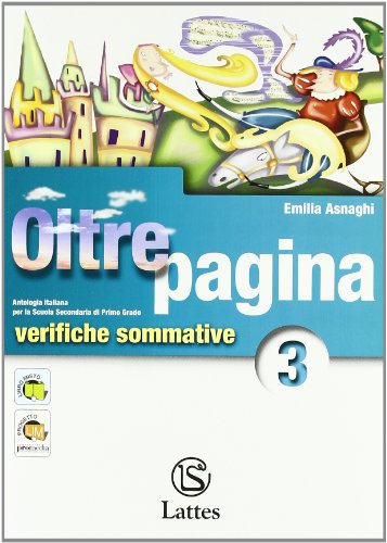 Oltrepagina. con verifiche sommative. per la