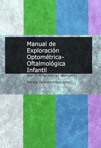 Manual de Exploración Optométrica-Oftalmológica