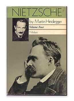 Nietzsche: Nihilism (Nietzsche Volume Four): Heidegger