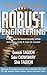 Robust Engineering: Learn How to Boost Quality While Reducing Costs & Time to Market