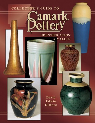 Collector's Encyclopedia of Camark Pottery: Identification and Values
