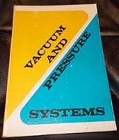 Vacuum and Pressure Systems B0012SGM3I Book Cover