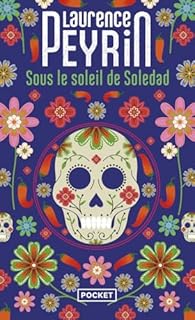 Sous le soleil de Soledad par Peyrin