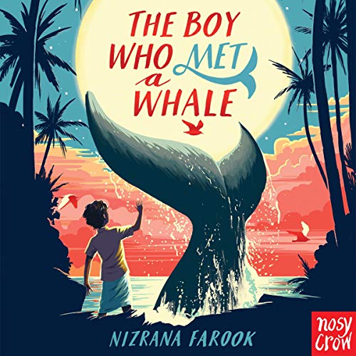 The Boy Who Met a Whale by Nizrana Farook episode artwork