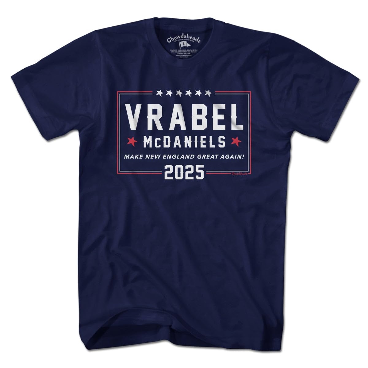 Chowdaheadz Vrabel McDaniels 2025 T-Shirt - Unisex Vintage Tee Soft Cotton Blend