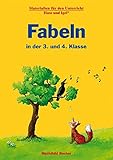 Fabeln in der 3. und 4. Klasse: Materialien für den Unterricht