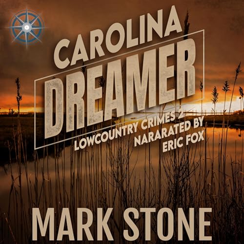 Carolina Dreamer by Mark Stone episode artwork