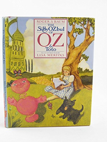 Cover of The Sillyozbul of Oz and Toto