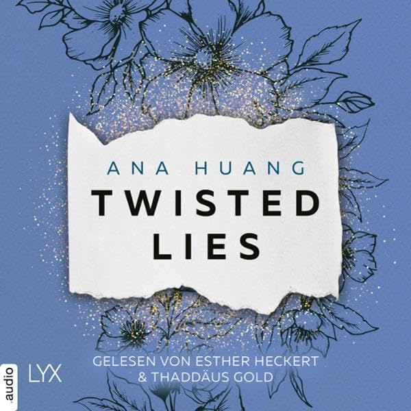 Twisted Lies Twisted 4 (HörbuchDownload) Ana Huang, Esther Heckert