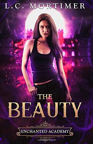 The Beauty (Enchanted Academy)