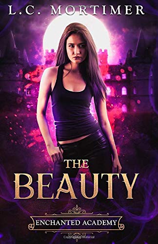 The Beauty (Enchanted Academy)