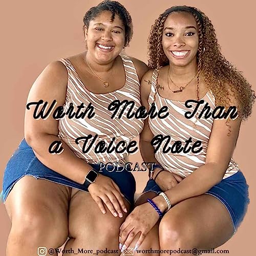 Worth More Than a Voice Note cover art