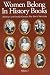 Women Belong in History Books: Herkimer and Oneida Counties, New York, 1700-1950