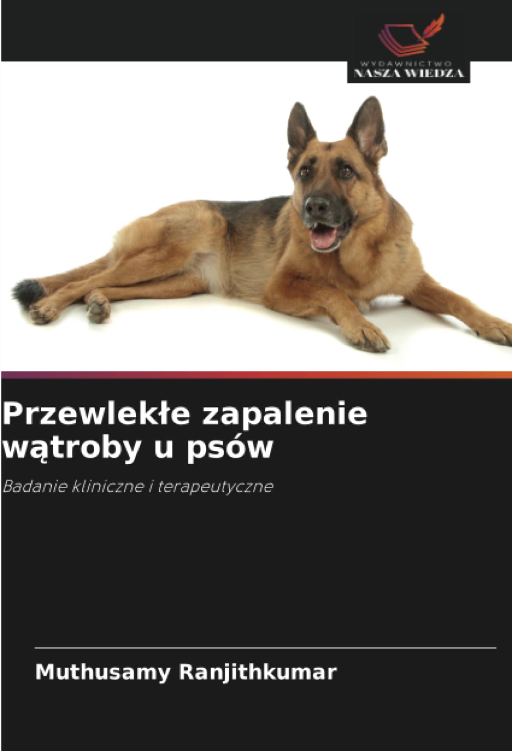 Przewlekle zapalenie wątroby u psów: Badanie kliniczne i terapeutyczne