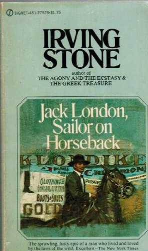 Jack London, Sailor on Horseback: a Biographica... B000KTFG6Y Book Cover