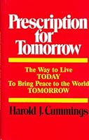 Prescription for tomorrow 0878630341 Book Cover