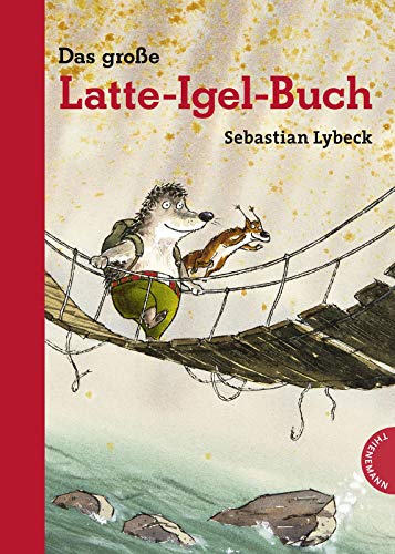 Das große Latte-Igel-Buch Das große Latte-Igel-Buch