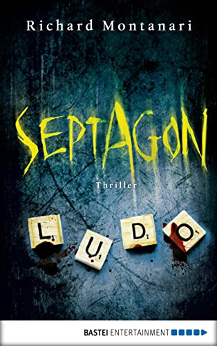 Septagon: Thriller (Byrne-und-Balzano-Reihe 4)