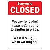 COVID-19 通知サイン - 申し訳ありませんが、閉鎖されました、私たちは州の規制に従ってシェルターインプレイス|剥がして貼るウォールグラフィック|アメリカ製