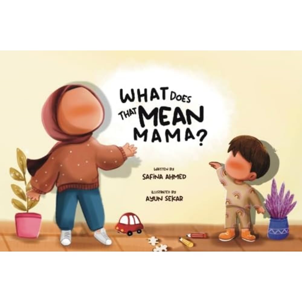 What does that mean, Mama?