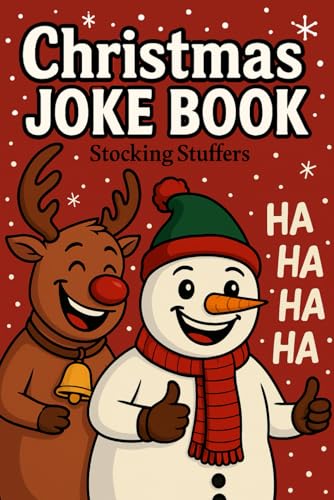 Stocking Stuffers: Christmas Joke Book for Kids and Teens –