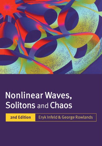 Compare Textbook Prices for Nonlinear Waves, Solitons and Chaos 2 Edition ISBN 9780521635578 by Infeld, Eryk,Rowlands, George