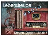 Lebensfreude Radio (Wandkalender 2023 DIN A3 quer), Calvendo Monatskalender