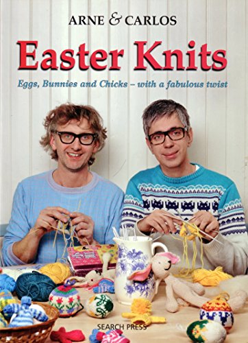 Arne & Carlos Easter Knits: Eggs, Bunnies and...