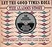 Let The Good Times Roll- The Aladdin Story