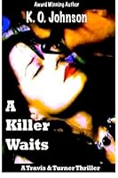 A Killer Waits 1492869619 Book Cover