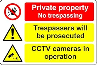 Private property no trespassing, trespassers will be prosecuted cctv cameras in operation Safety sign - 1mm Plastic sign (300mm x 200mm)