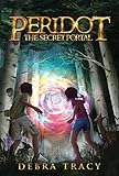 peridot wirkung haut  Peridot: The Secret Portal (English Edition)