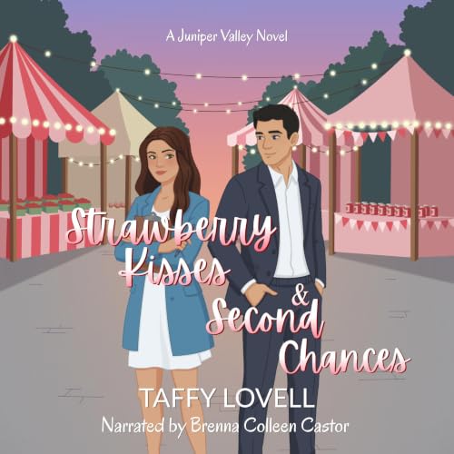 Strawberry Kisses and Second Chances cover art
