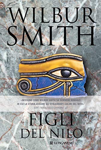 Figli del Nilo: Il ciclo egizio (La Gaja scienza Vol. 635)