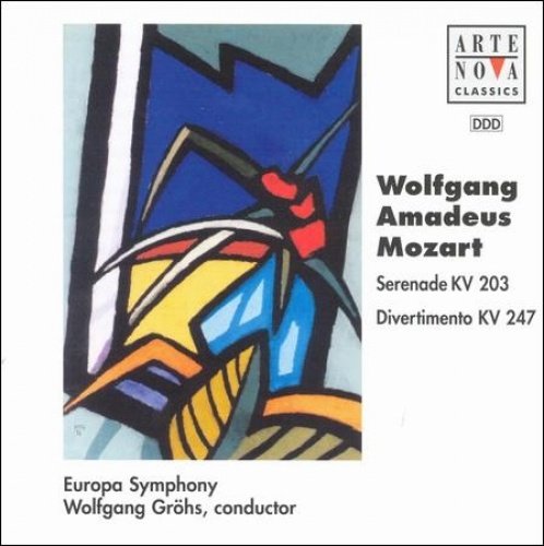 Mozart Divertimento No.10 K.247 / Serenade In D K.203 ('Colloredo Serenade'). (Europa Symphon [Audio CD] VARIOUS ARTISTS