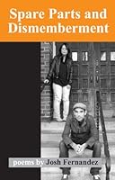 Spare Parts and Dismemberment 0972295852 Book Cover
