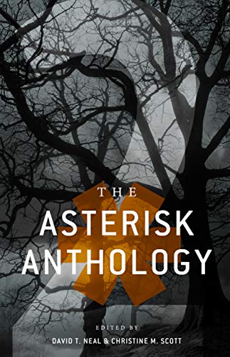 The Asterisk Anthology: Volume 2 The Asterisk Anthology: Volume 2